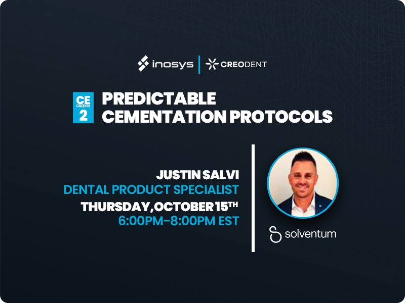 Predictable Cementation Protocols