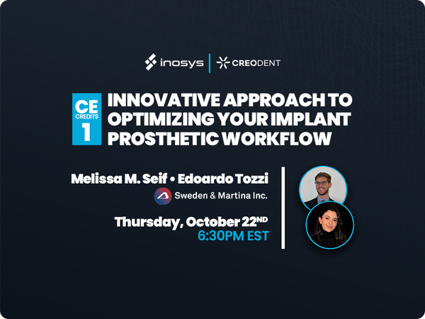 Innovative Approach to Optimizing Your Implant Prosthetic Workflow